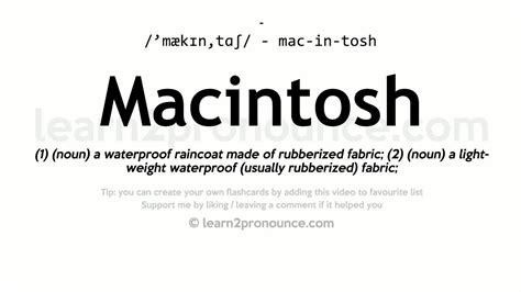 macintosh pronunciation|More.